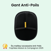 Gant Anti poils™
